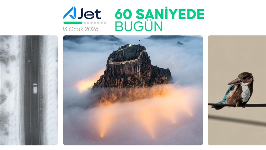 60 saniyede bugün (13 Ocak 2026)
