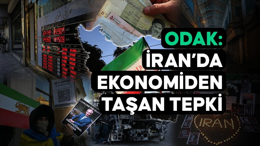 ODAK: İran'da ekonomiden taşan tepki