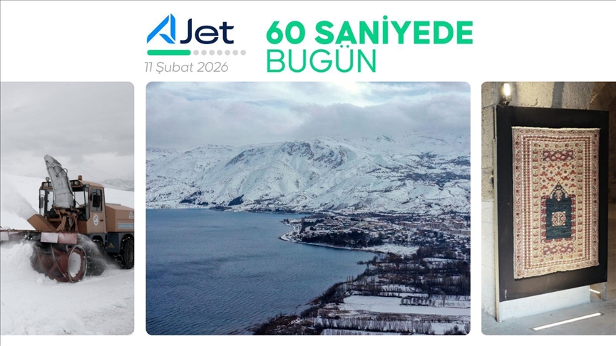 60 saniyede bugün (11 Şubat 2026)