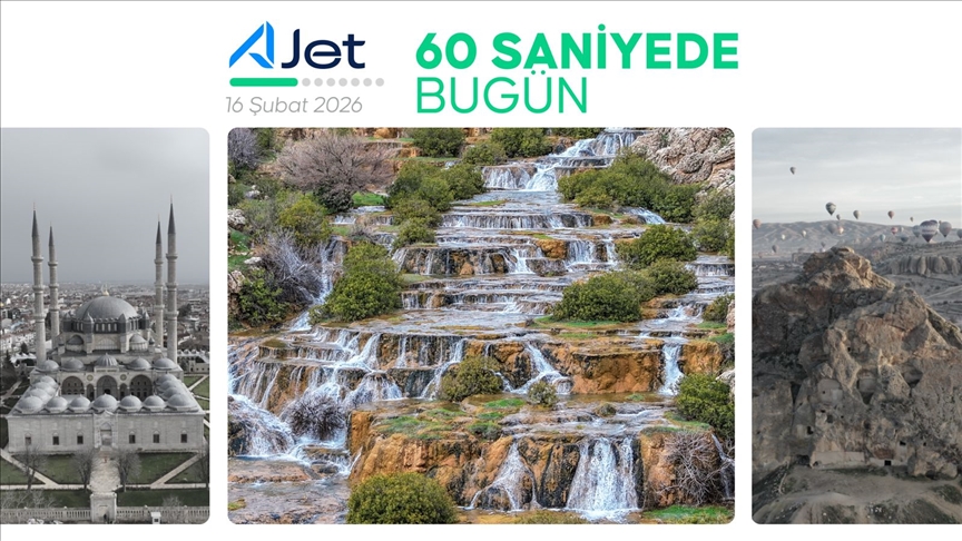 60 saniyede bugün (16 Şubat 2026)