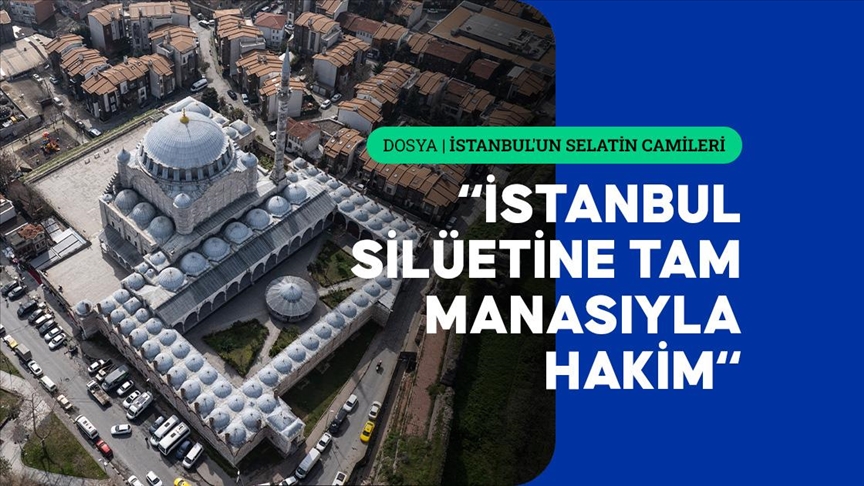 Yeditepe'nin en yükseğinde bir selatin eser: Edirnekapı Mihrimah Sultan Camisi