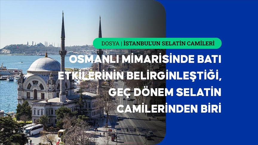 Boğaz siluetinin dikkati çeken yapılarından Dolmabahçe Camisi