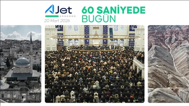 60 saniyede bugün (20 Mart 2026)