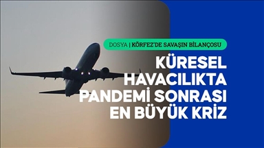 Körfez ülkelerinde turizm ve havacılık sektörü ağır kayıplarla karşı karşıya