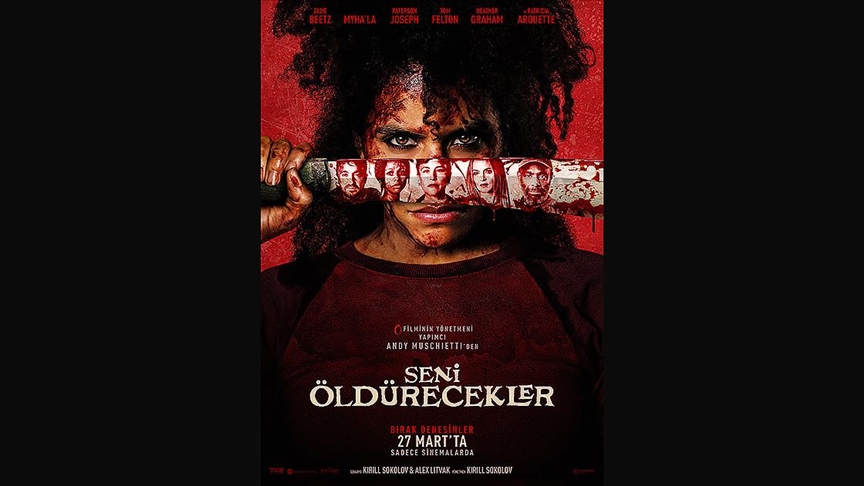Rus yönetmen Kirill Sokolov'un filmi "Seni Öldürecekler", izleyiciyi bu hafta hem korkutacak hem güldürecek