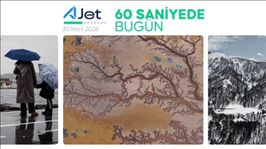60 saniyede bugün (30 Mart 2026)