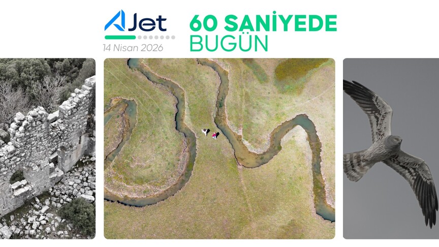 60 saniyede bugün (14 Nisan 2026)