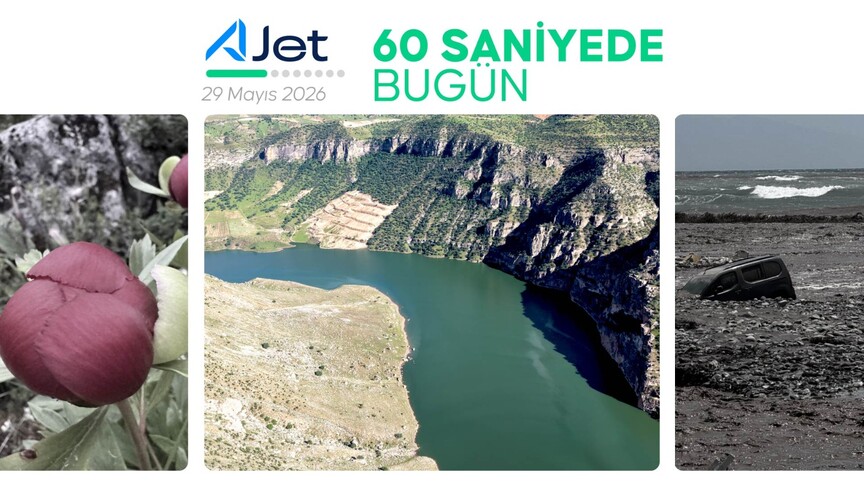 60 saniyede bugün (29 Mayıs 2026)