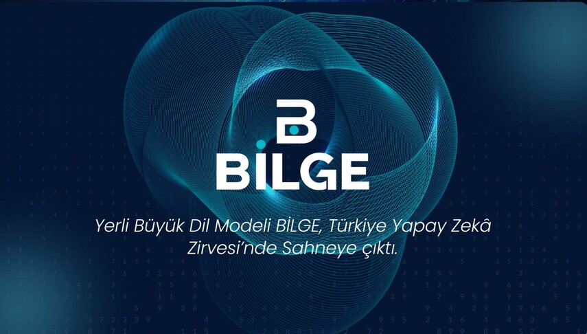 Türk yapay zekası "BİLGE" ulusal güvenlikten tasarrufa kadar katkı sağlayacak