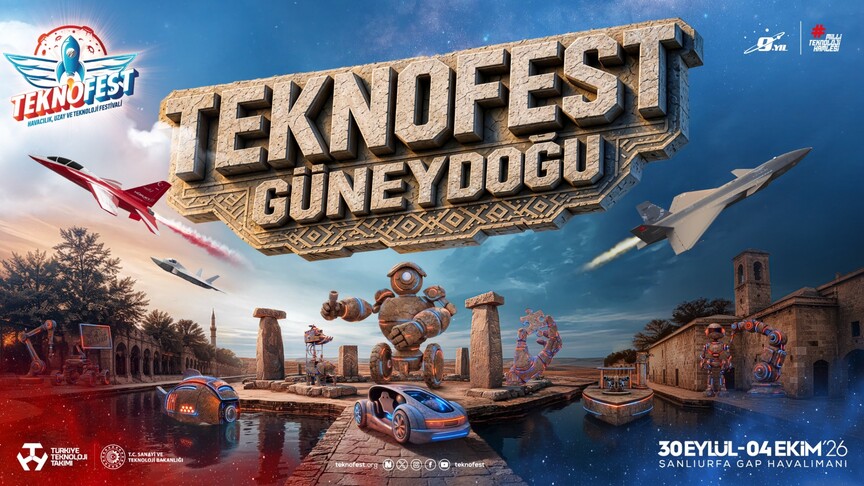 TEKNOFEST coşkusu Şanlıurfa'ya taşınıyor