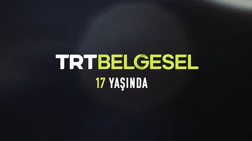 TRT Belgesel 17'nci yılında yeni yayın dönemine başlıyor