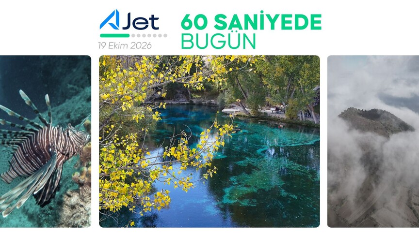 60 saniyede bugün (19 Ekim 2026)