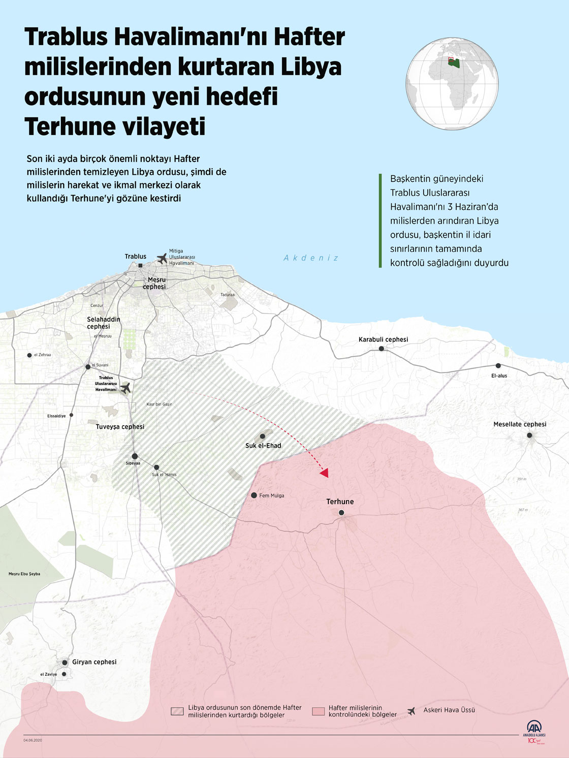 Trablus Havalimanı'nı Hafter milislerinden kurtaran Libya ordusunun yeni hedefi Terhune vilayeti