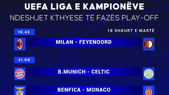 Ndeshjet kthyese të fazës "play-off" në UEFA Ligën e Kampionëve fillojnë sot 