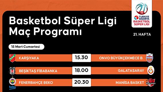 Basketbol Süper Ligi Maç Programı