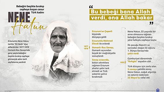 Bebeğini beşikte bırakıp cepheye koşan cesur Türk kadını: Nene Hatun