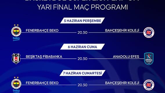 Basketbol Süper Ligi play-off yarı final maç programı