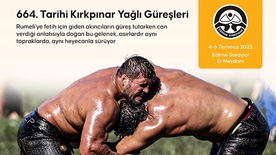 664. Tarihi Kırkpınar Yağlı Güreşleri
