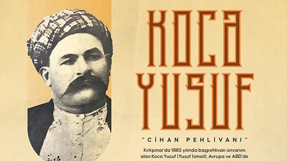 'Cihan pehlivanı' Koca Yusuf