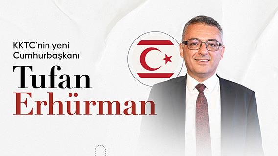 KKTC’nin yeni cumhurbaşkanı Tufan Erhürman