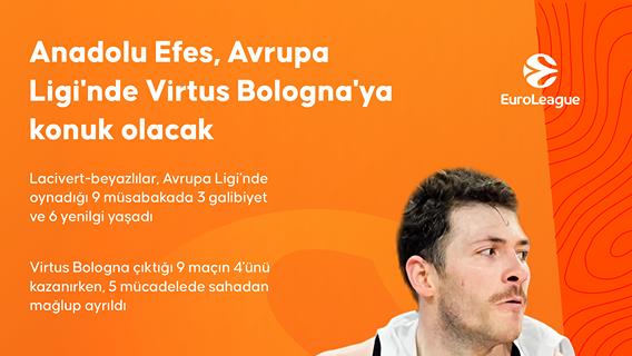 Anadolu Efes, Avrupa Ligi'nde Virtus Bologna'ya konuk olacak