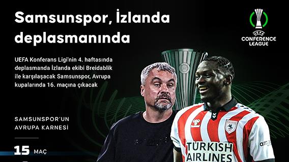 Samsunspor, Avrupa kupalarında 16. maçına çıkacak