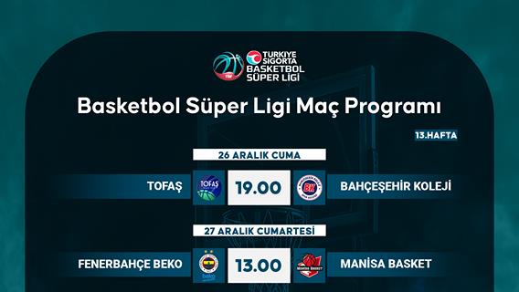 Basketbol Süper Ligi Maç Programı