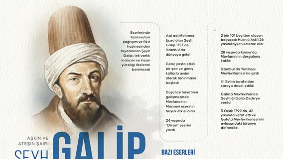 Aşkın ve Ateşin Şairi Şeyh Galip