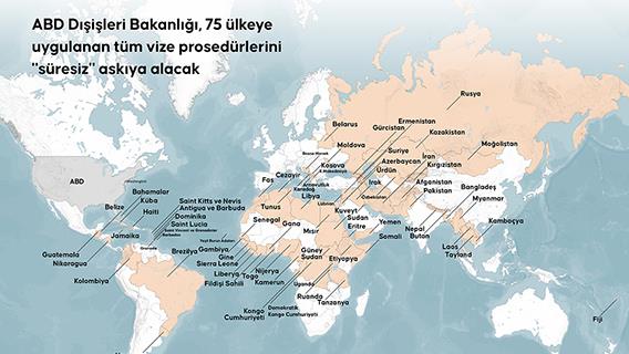 ABD Dışişleri Bakanlığı, 75 ülkeye uygulanan tüm vize prosedürlerini "süresiz" askıya alacak