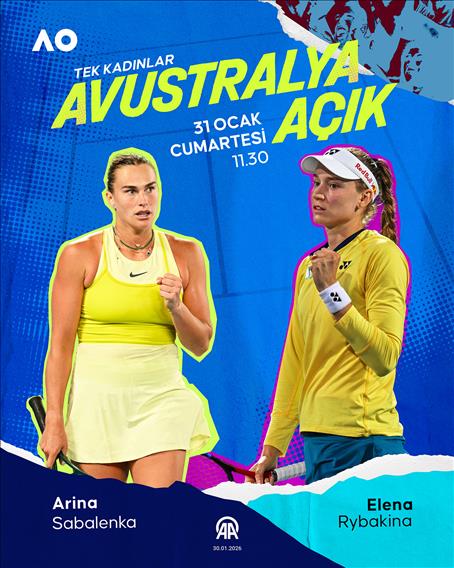 Avustralya Açık'ta Sabalenka ve Rybakina finalde