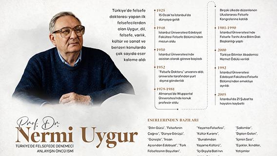 Türkiye'de felsefede denemeci anlayışın öncü ismi: Prof. Dr. Nermi Uygur