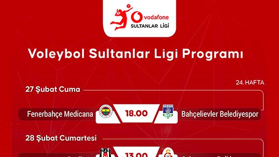 Voleybol Sultanlar Ligi Programı
