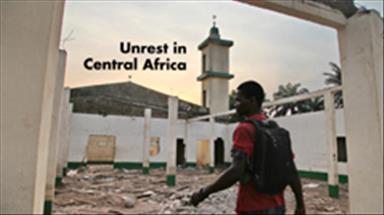 Unrest in Central Africa