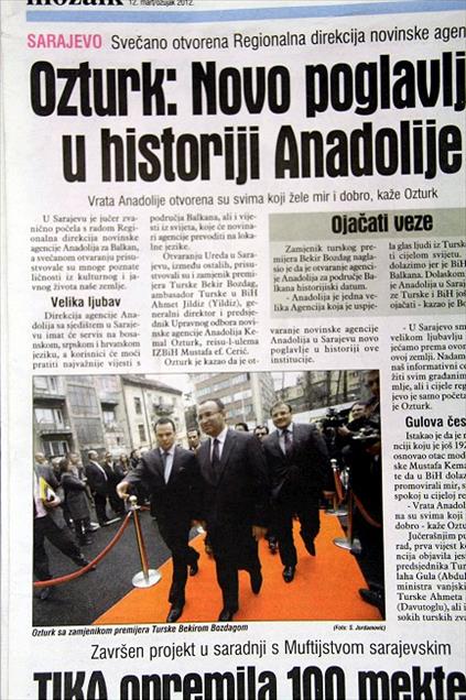 AA'NIN BALKANLAR ACILIMI BOSNA BASININDA GENIS YER BULDU