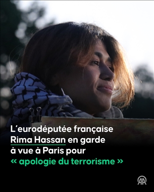 L’eurodéputée française Rima Hassan en garde à vue pour « apologie du terrorisme »