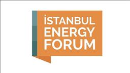 Global leaders of energy sector to convene at İstanbul Energy Forum