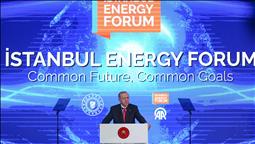 Cumhurbaşkanı Erdoğan, İstanbul Energy Forum'da konuştu: (1)