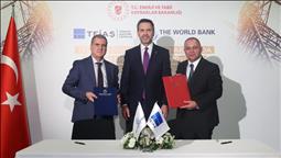 TEİAŞ ile Dünya Bankası iletim sisteminin dönüştürülmesine yönelik 750 milyon dolarlık anlaşma imzaladı