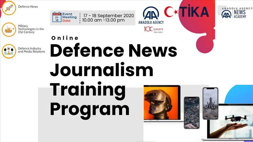 AA ve TİKA iş birliğinde "Online Savunma Muhabirliği Eğitim Programı" devam ediyor