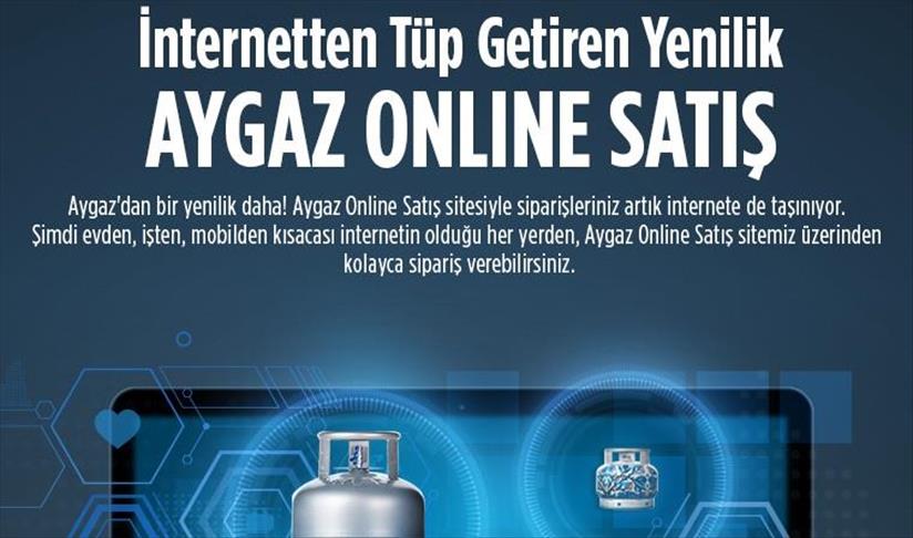 Aygaz'da online satış dönemi başladı