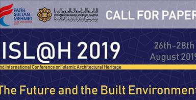 "Uluslararası İslami Mimari Mirası Konferansı" İstanbul'da yapılacak
