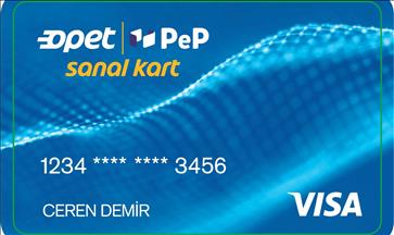 OPET'ten "OPET PeP Visa Sanal Kart" ile ödeme sistemi