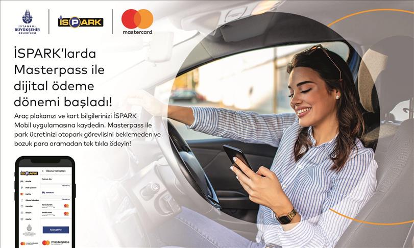 İSPARK'ta Mastercard ile "mobil ödeme" imkanı