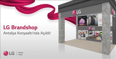 LG Antalya’da 3. mağazasını açtı