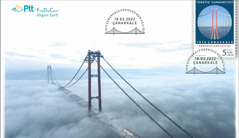 PTT'den "1915 Çanakkale Köprüsü'nün Açılışı" konulu anma pulu