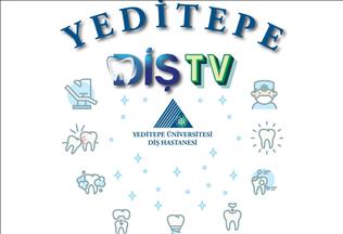 Yeditepe Diş TV, son tedavi yöntemlerini aktarıyor
