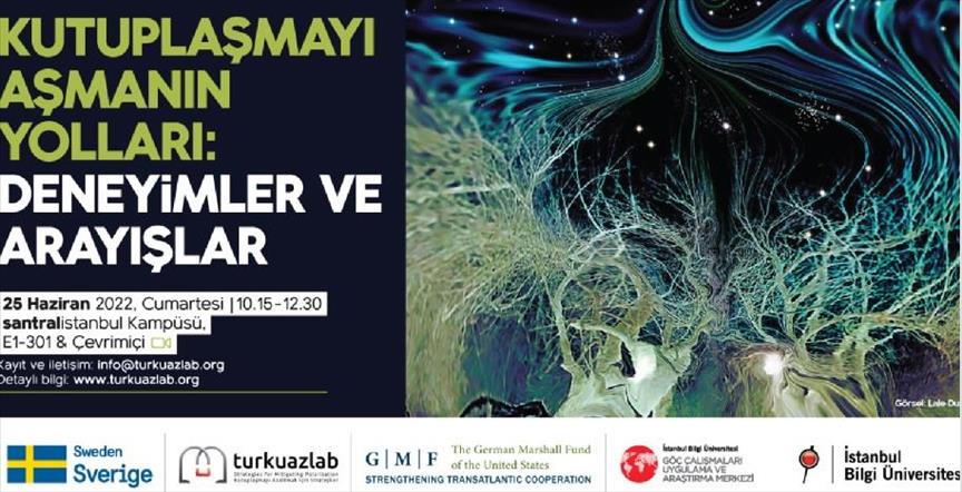 İstanbul Bilgi Üniversitesi'nde TurkuazLab Projesi'nin sonuçları tartışılacak