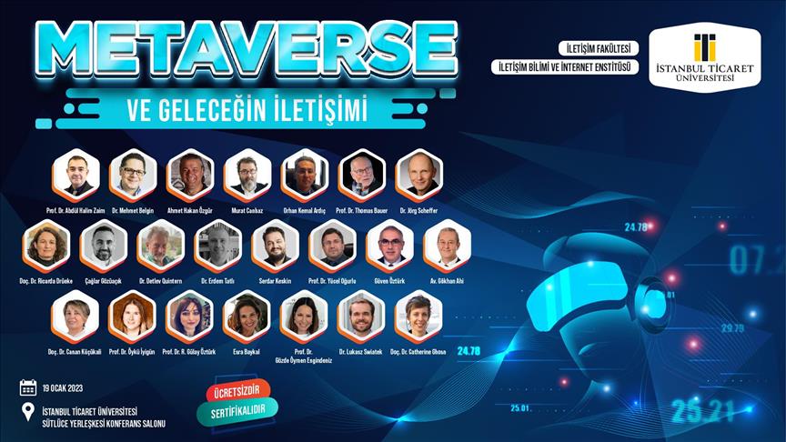 İstanbul Ticaret Üniversitesi'nde "Metaverse ve Geleceğin İletişimi Kongresi" düzenlenecek