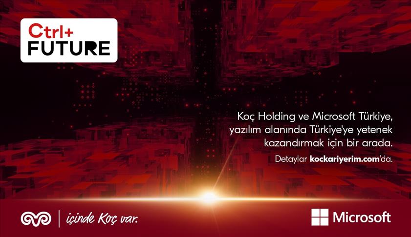 Koç Holding ve Microsoft Türkiye,bilişim sektörünün gelecek yetenekleri için güçlerini birleştiriyor