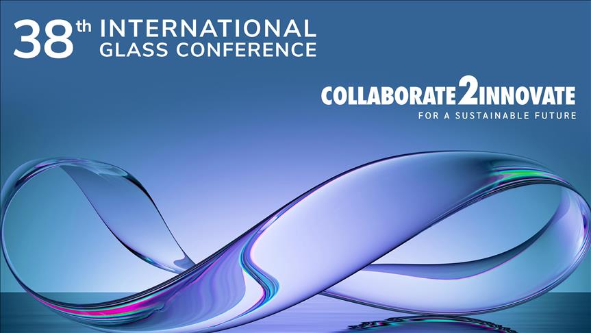 Şişecam Cam Konferansı'nda global cam sektörü temsilcileri bir araya geldi